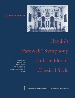 Haydn's 'Farewell' Symphony and the Idea of Classical Style book