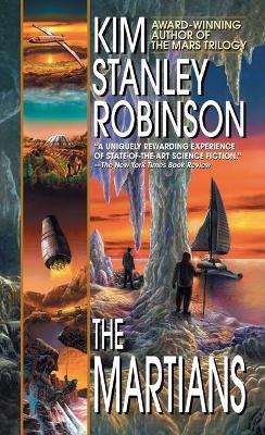 The Martians by Kim Stanley Robinson