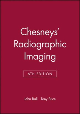 Chesneys' Radiographic Imaging book