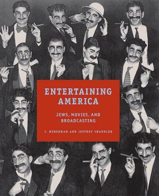Entertaining America by J. Hoberman
