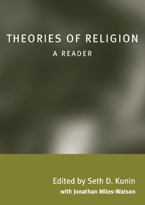 Theories of Religion by Seth Kunin