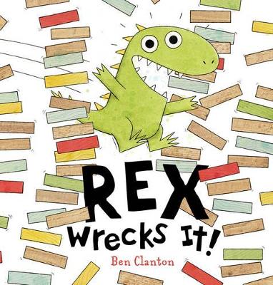 Rex Wrecks It! book