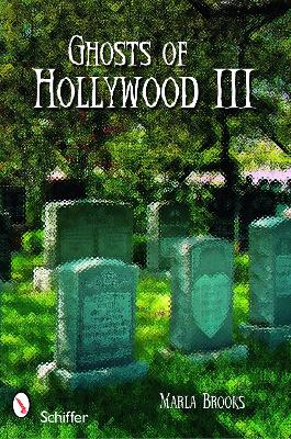 Ghosts of Hollywood III book