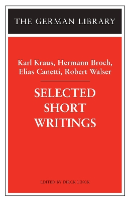 Karl Kraus, Hermann Broch, Elias Canetti, and Robert Walser book