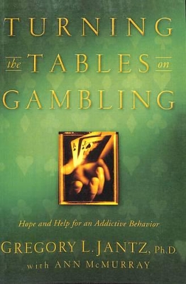 Turning the Tables on Gambling book
