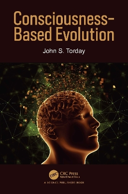Consciousness-Based Evolution book