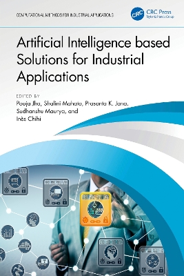 Artificial Intelligence based Solutions for Industrial Applications book