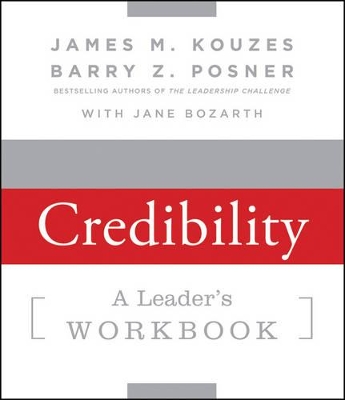 Strengthening Credibility by James M. Kouzes