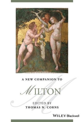 A A New Companion to Milton by Thomas N. Corns