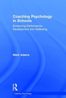 Coaching Psychology in Schools book