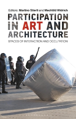 Participation in Art and Architecture: Spaces of Interaction and Occupation book