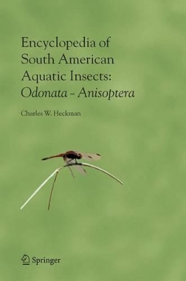 Encyclopedia of South American Aquatic Insects: Odonata - Anisoptera book