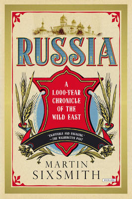 Russia by Martin Sixsmith