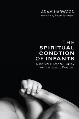 Spiritual Condition of Infants book