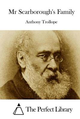 MR Scarborough's Family by Anthony Trollope