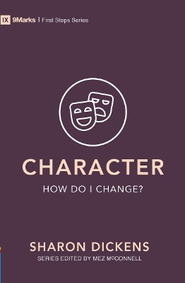 Character – How Do I Change? book