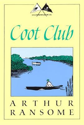 Coot Club by Arthur Ransome