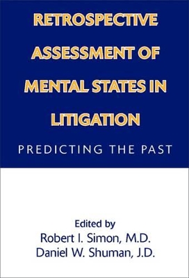 Retrospective Assessment of Mental States in Litigation book