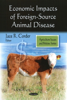 Economic Impacts of Foreign-Source Animal Disease book