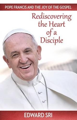 Rediscovering the Heart of a Disciple book