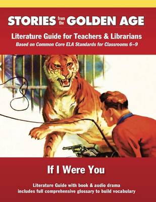 Common Core Literature Guide: If I Were You by L. Ron Hubbard