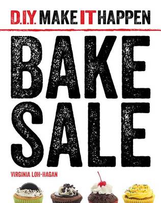 Bake Sale by Virginia Loh-Hagan