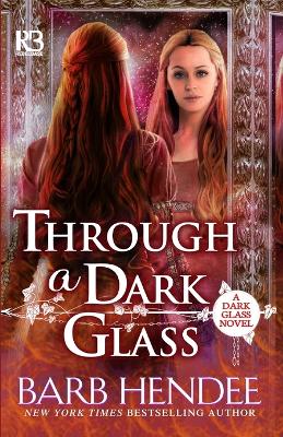 Through a Dark Glass book