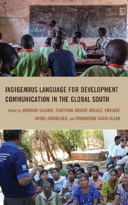 Indigenous Language for Development Communication in the Global South book
