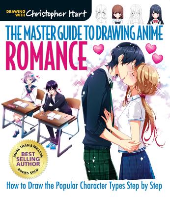 Master Guide to Drawing Anime, The: Romance: How to Draw the Popular Character Types Step by Step book