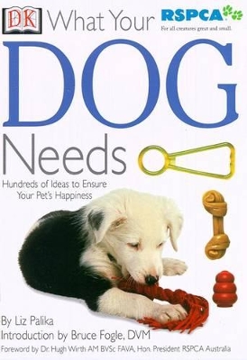 What Your Pet Needs: Dog book