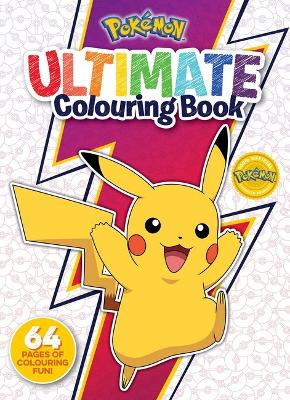 Pokémon: Ultimate Colouring Book book