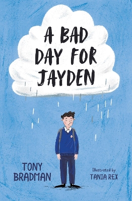 A Bad Day for Jayden by Tony Bradman