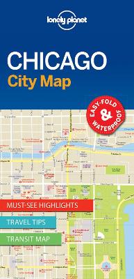 Lonely Planet Chicago City Map by Lonely Planet