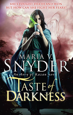 Taste of Darkness by Maria V Snyder
