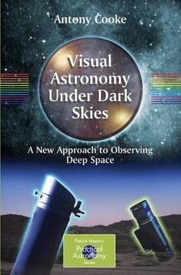 Visual Astronomy Under Dark Skies book