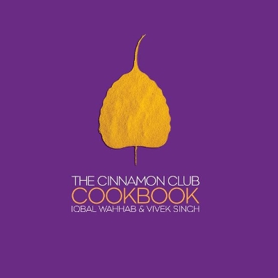 Cinnamon Club Cookbook book