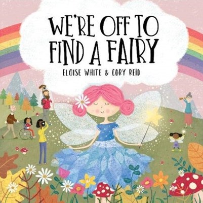 We're Off To Find A Fairy by Cory Reid