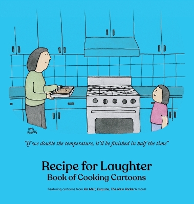 Recipe for Laughter: Book of Cooking Cartoons book