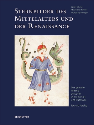 Sternbilder des Mittelalters und der Renaissance by Dieter Blume