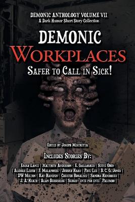 Demonic Workplaces: Safer to Call in Sick book