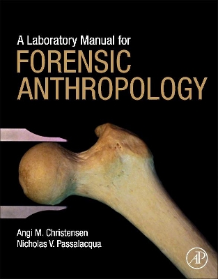 A Laboratory Manual for Forensic Anthropology book