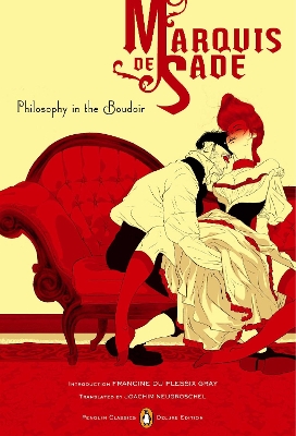 Philosophy in the Boudoir by De Sade