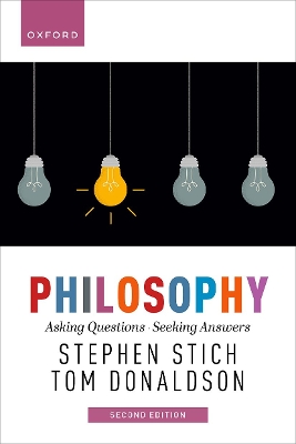 Philosophy, 2e: Asking Questions, Seeking Answers book