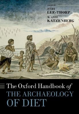 The Oxford Handbook of the Archaeology of Diet book