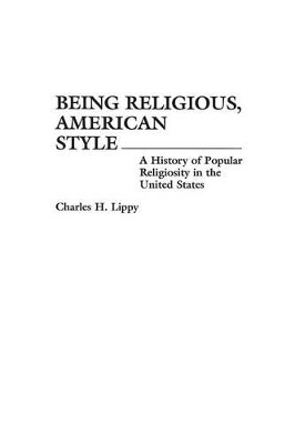 Being Religious, American Style book