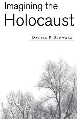 Imagining the Holocaust book