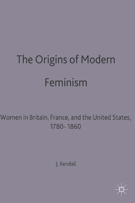 Origins of Modern Feminism book