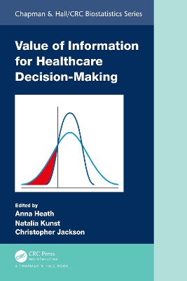 Value of Information for Healthcare Decision-Making book