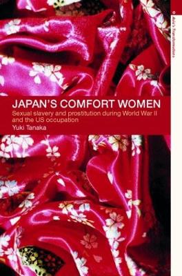 Japan's Comfort Women by Yuki Tanaka