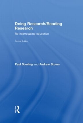 Doing Research/Reading Research by Paul Dowling